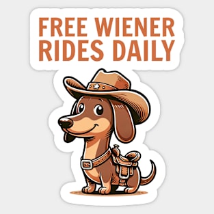 Free Wiener Rides Daily Funny Dachshund Sticker